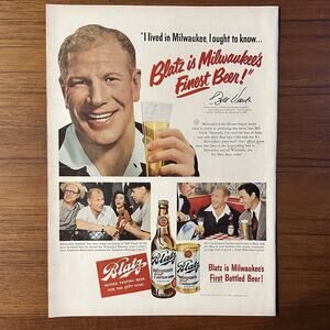 1950 Blatz Beer Print Ad Bill Veeck - I lived in Milwaukee, I ought to know..
